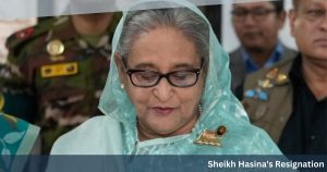 Sheikh Hasina's Resignation
