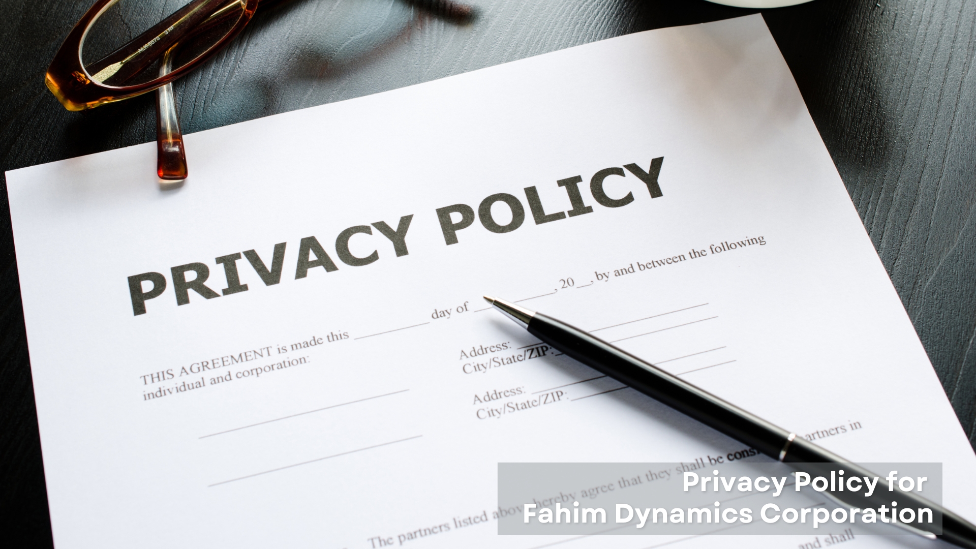 Privacy Policy for Fahim Dynamics Corporation