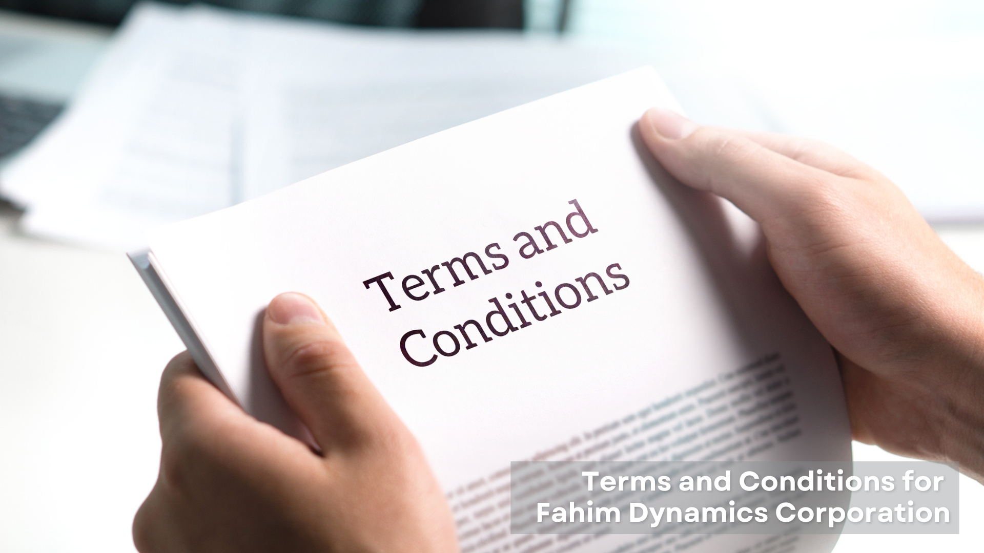 Terms and Conditions for Fahim Dynamics Corporation