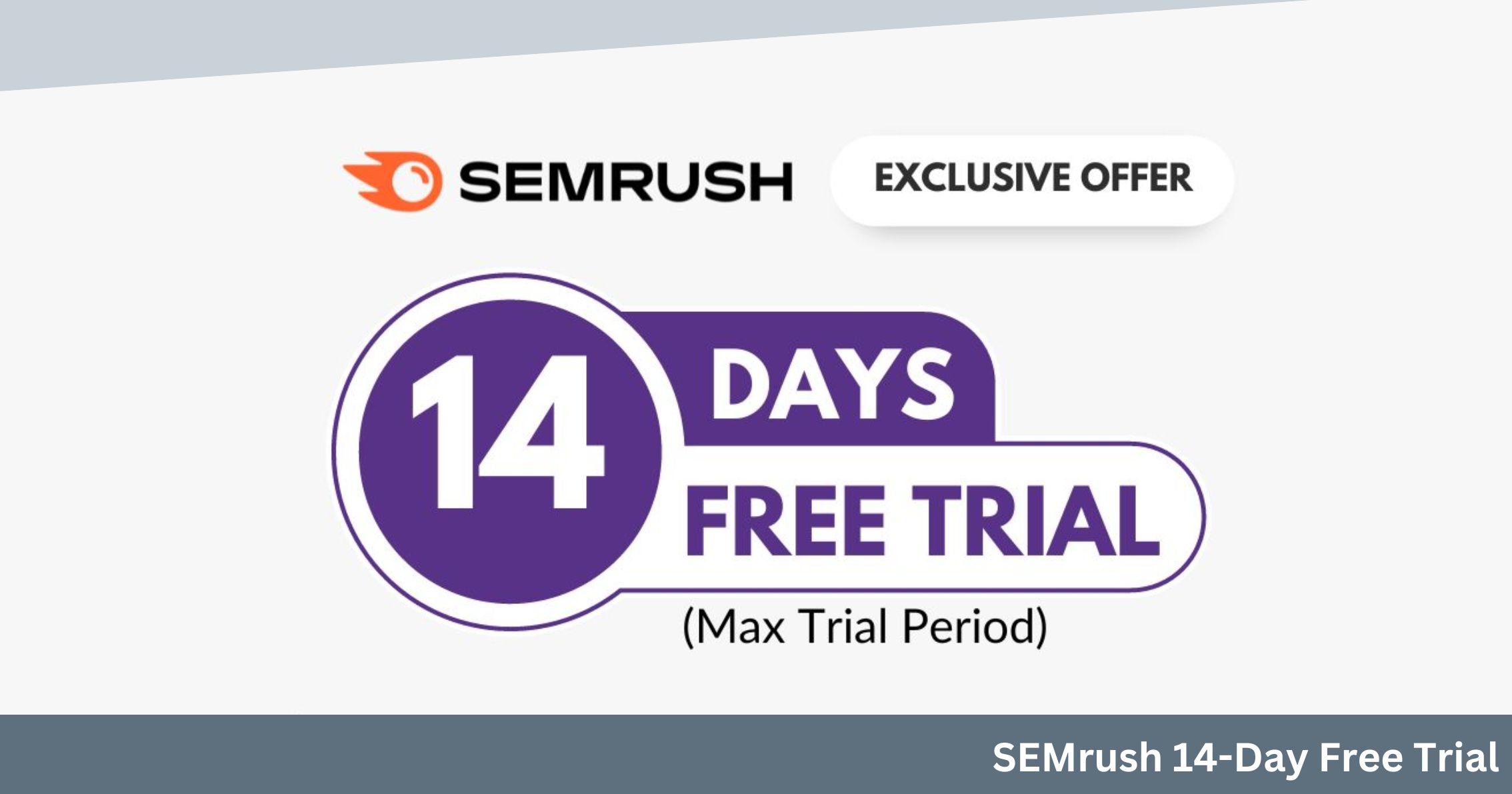 SEMrush 14 Day Free Trial